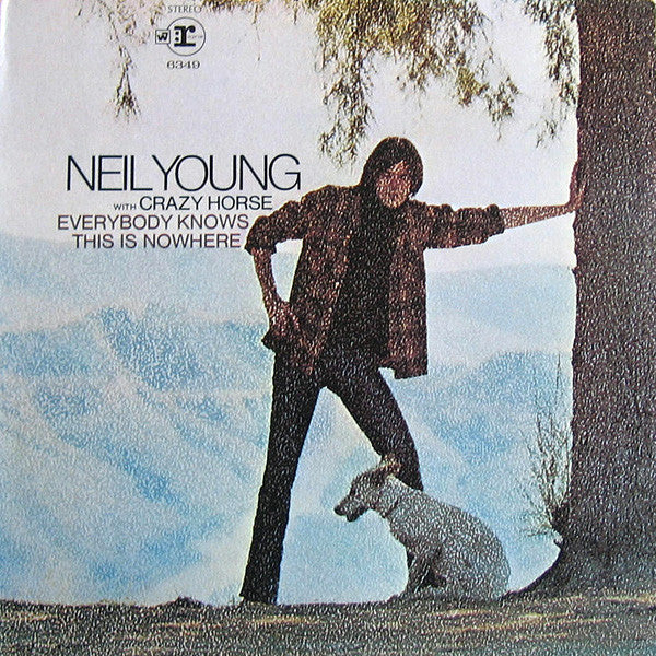 Neil Young With Crazy Horse : Everybody Knows This Is Nowhere (LP, Album, RP, Ter)