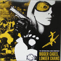 The (International) Noise Conspiracy* : Bigger Cages, Longer Chains (12", EP)