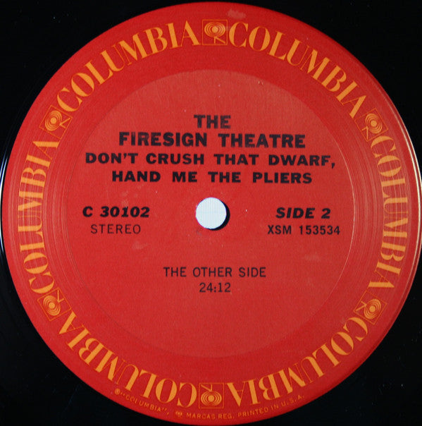 The Firesign Theatre : Don't Crush That Dwarf, Hand Me The Pliers (LP, Album)
