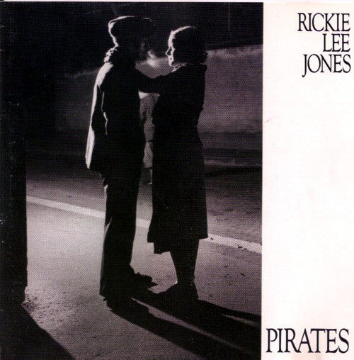 Rickie Lee Jones : Pirates (LP, Album, RE)