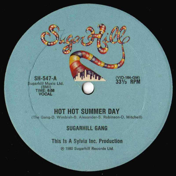 Sugarhill Gang : Hot Hot Summer Day (12")