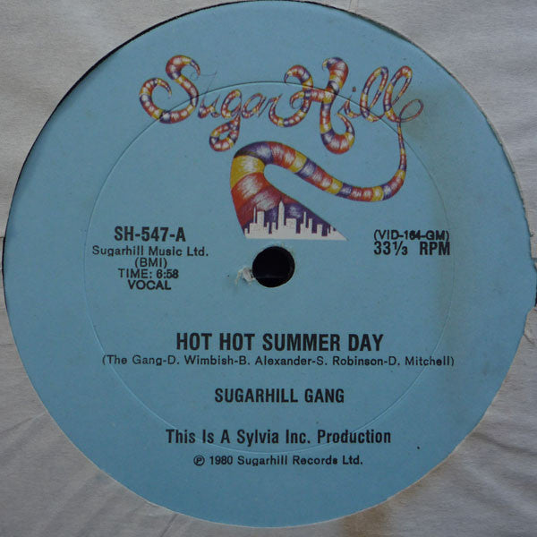 Sugarhill Gang : Hot Hot Summer Day (12")