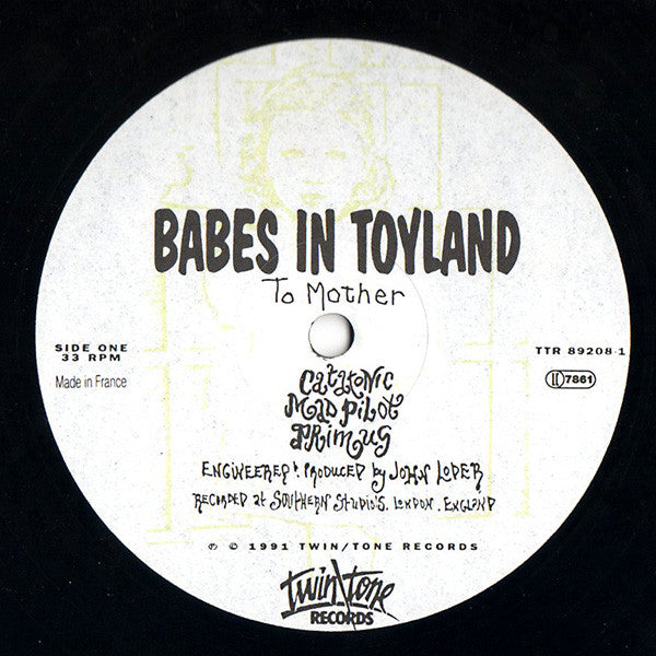 Babes In Toyland : To Mother (12", EP)