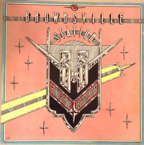 Brownsville Station : Motor City Connection (LP, Album, Pre)