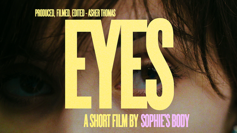 "EYES" by Sophie's Body