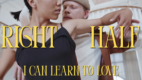 "I CAN LEARN TO LOVE" by Right Half