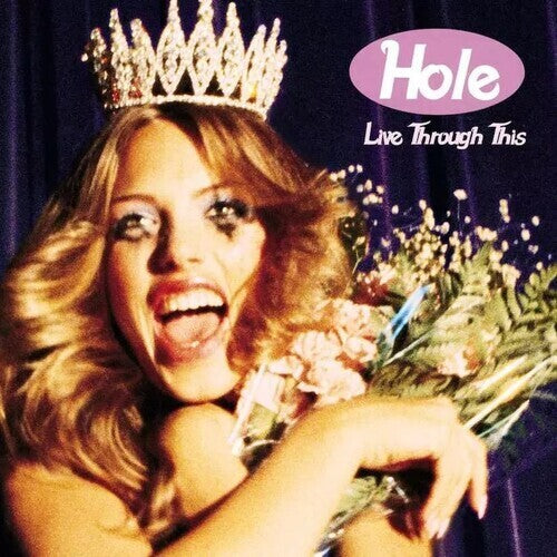 Hole • Live Through This | 12" Vinyl LP